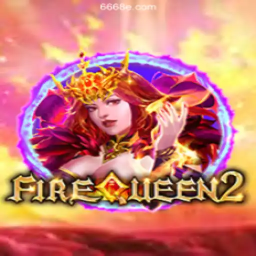 Explore the Exciting World of FireQueen2 on 668E.COM Platform: The Leading Online Slots in Brasil