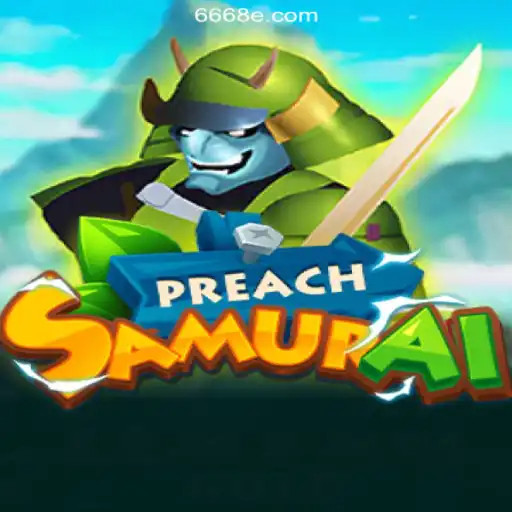 Exploring PreachSamurai: The Premier Gaming Experience on 668E.COM