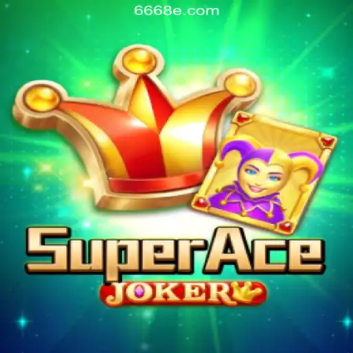 Unveiling SuperAceJoker: The Ultimate Experience on 668E.COM Platform - Online Slots Brasil #1
