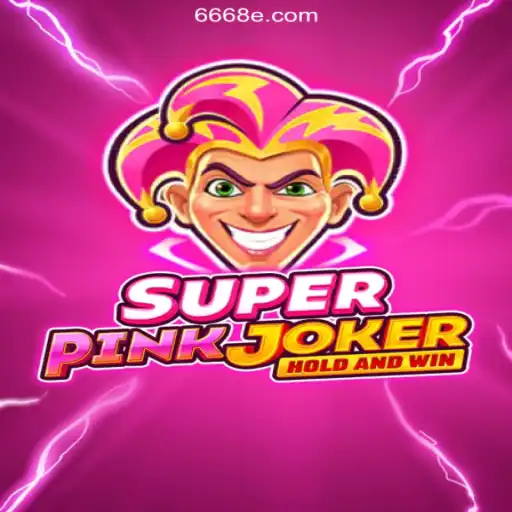Exploring SuperPinkJoker: The Vibrant World of Online Slots on 668E.COM Platform